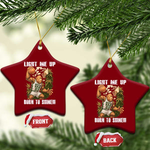 Funny Bigfoot Basketball Ceramic Ornament Light Me Up Born To Shine TS14 Print Your Wear