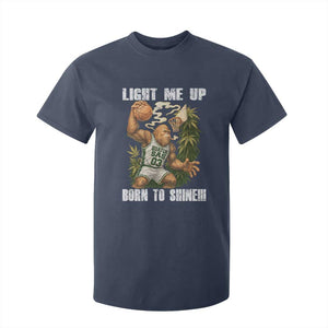 Funny Bigfoot Basketball T Shirt For Kid Light Me Up Born To Shine TS14 Navy Print Your Wear