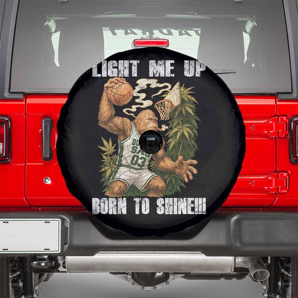 Funny Bigfoot Basketball Spare Tire Cover Light Me Up Born To Shine TS14 Black Print Your Wear