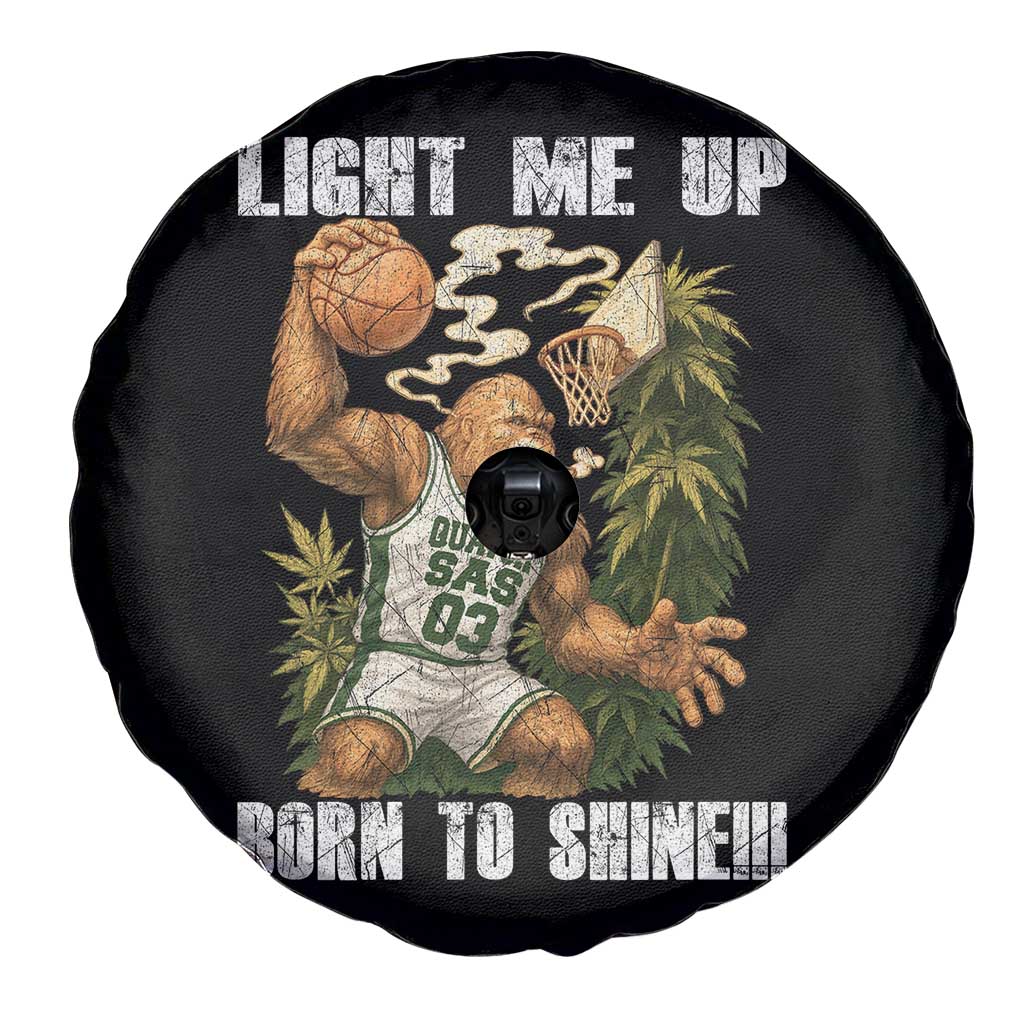 Funny Bigfoot Basketball Spare Tire Cover Light Me Up Born To Shine TS14 Print Your Wear