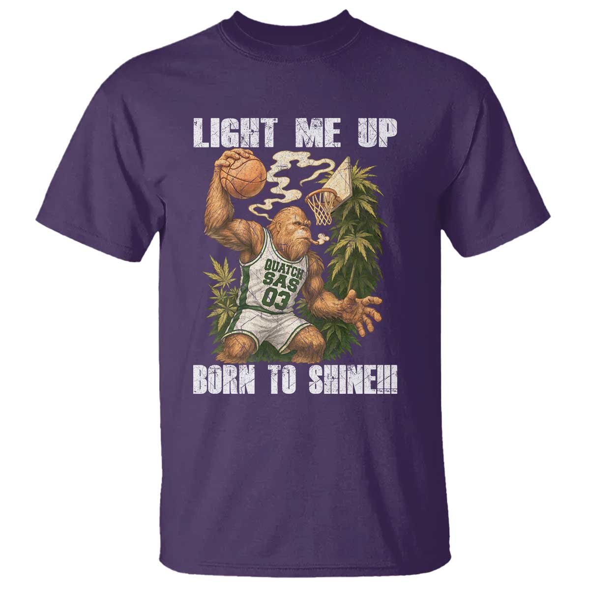 Funny Bigfoot Basketball T Shirt Light Me Up Born To Shine TS14 Purple Print Your Wear