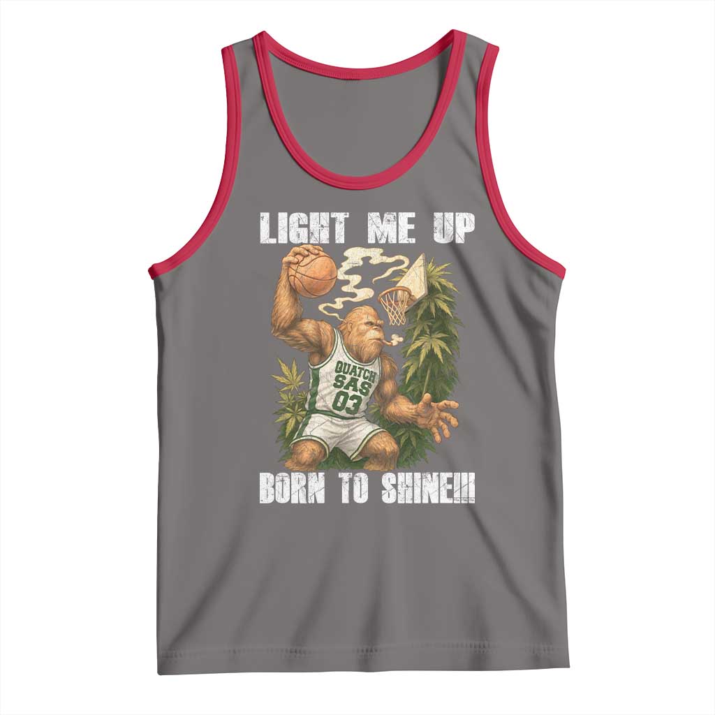 Funny Bigfoot Basketball Tank Top Light Me Up Born To Shine TS14 Deep Heather Red Print Your Wear