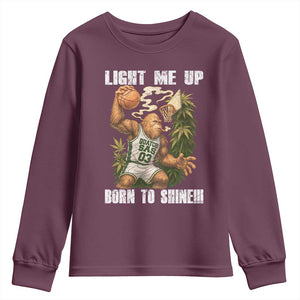 Funny Bigfoot Basketball Youth Sweatshirt Light Me Up Born To Shine TS14 Maroon Print Your Wear