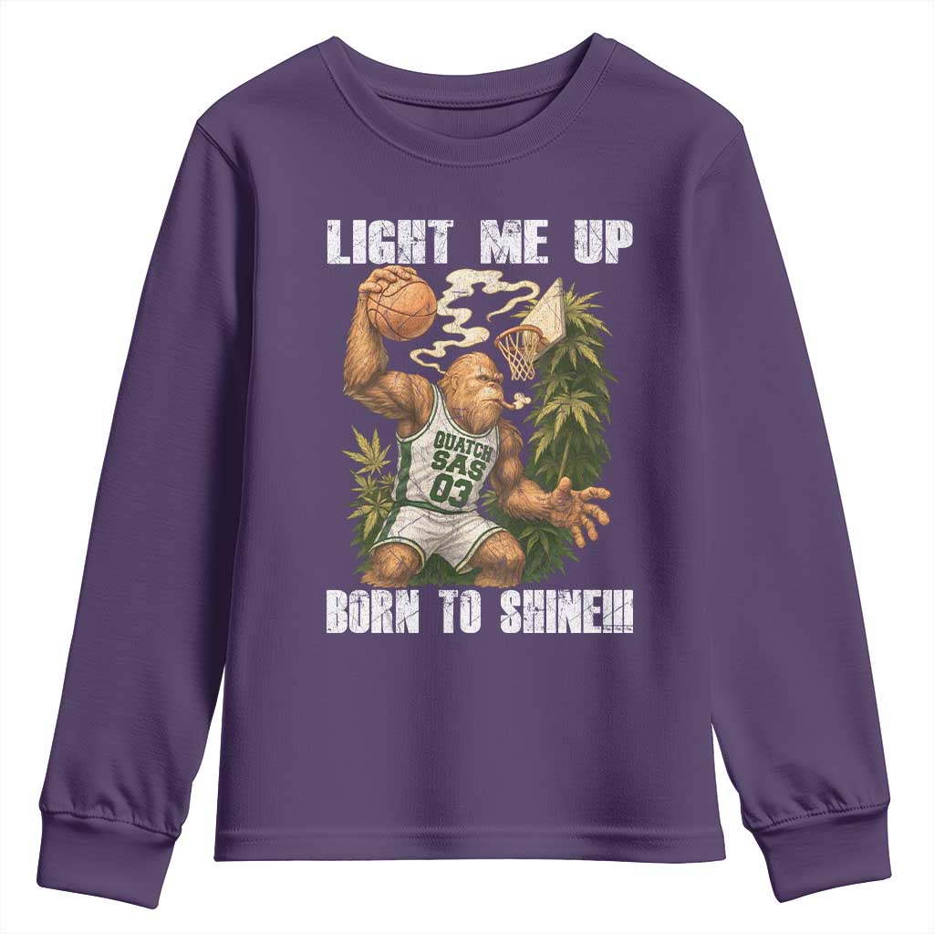 Funny Bigfoot Basketball Youth Sweatshirt Light Me Up Born To Shine TS14 Purple Print Your Wear