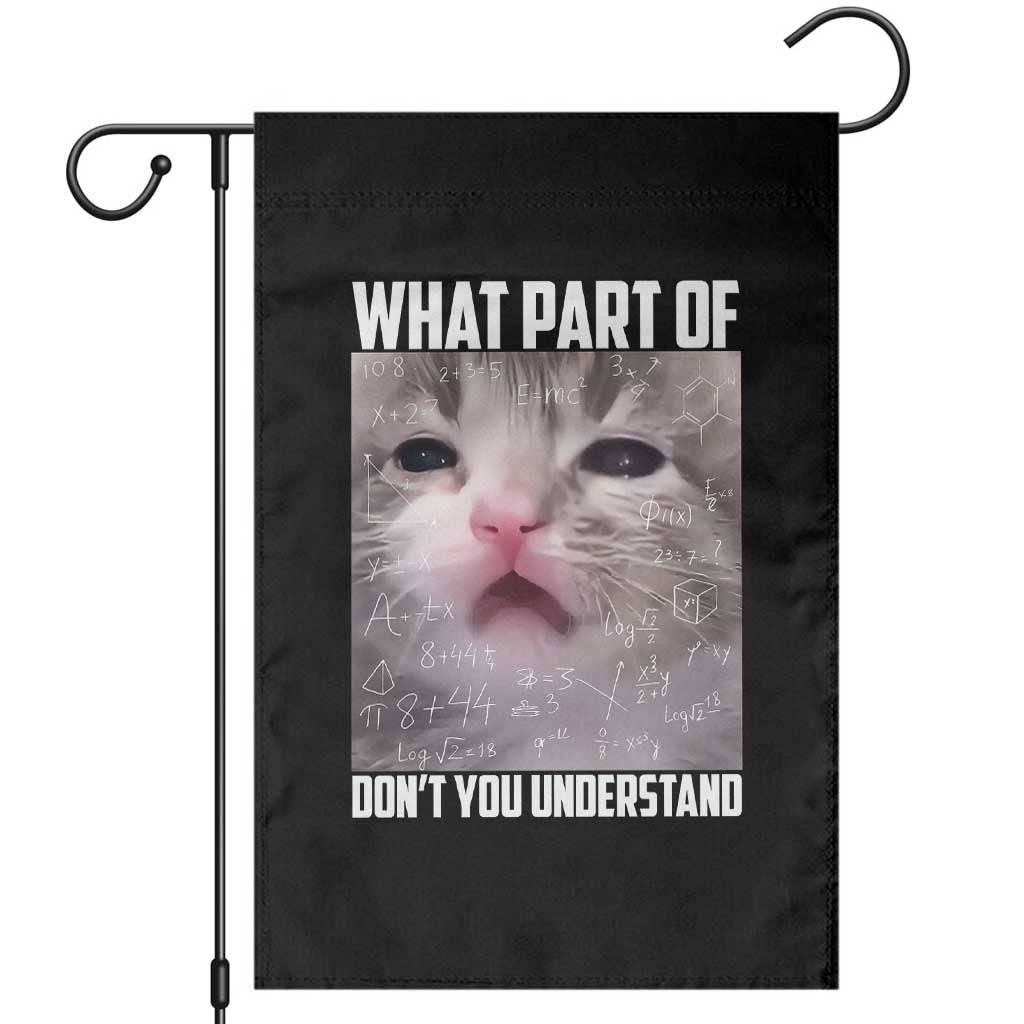 Funny Math Cat Lover Garden Flag What Part Of Do Not You Understand TS14 Black Print Your Wear