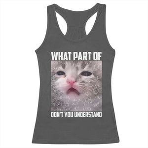 Funny Math Cat Lover Racerback Tank Top What Part Of Do Not You Understand TS14 Dark Heather Print Your Wear