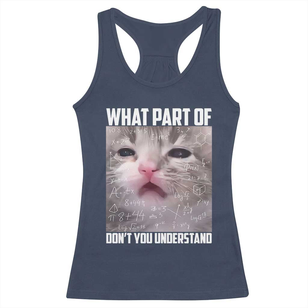 Funny Math Cat Lover Racerback Tank Top What Part Of Do Not You Understand TS14 Navy Print Your Wear