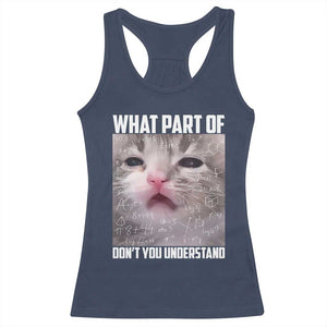 Funny Math Cat Lover Racerback Tank Top What Part Of Do Not You Understand TS14 Navy Print Your Wear