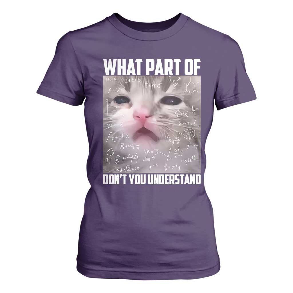 Funny Math Cat Lover T Shirt For Women What Part Of Do Not You Understand TS14 Purple Print Your Wear