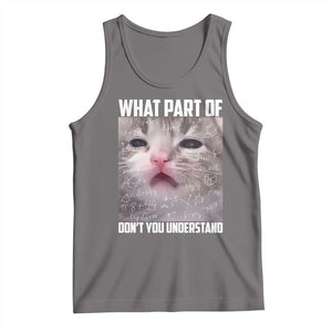 Funny Math Cat Lover Tank Top What Part Of Do Not You Understand TS14 Deep Heather Print Your Wear
