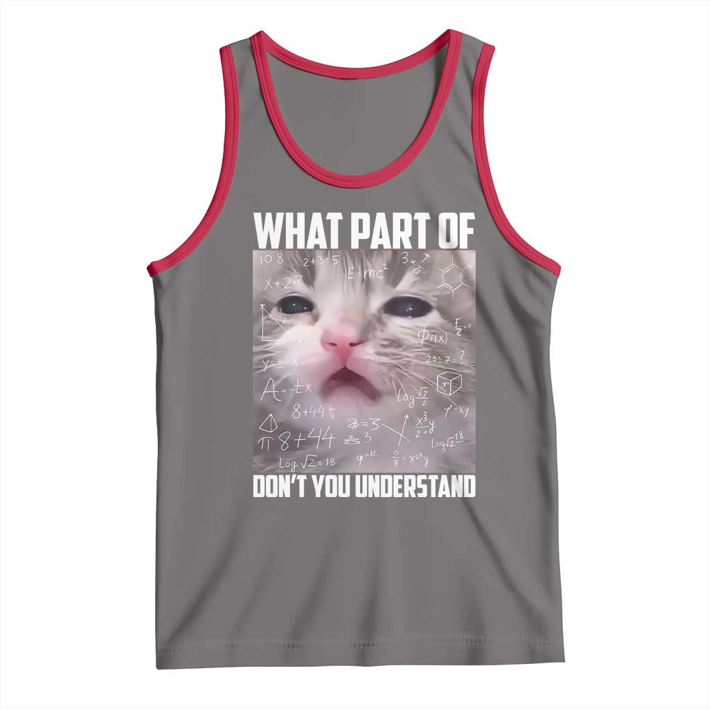 Funny Math Cat Lover Tank Top What Part Of Do Not You Understand TS14 Deep Heather Red Print Your Wear