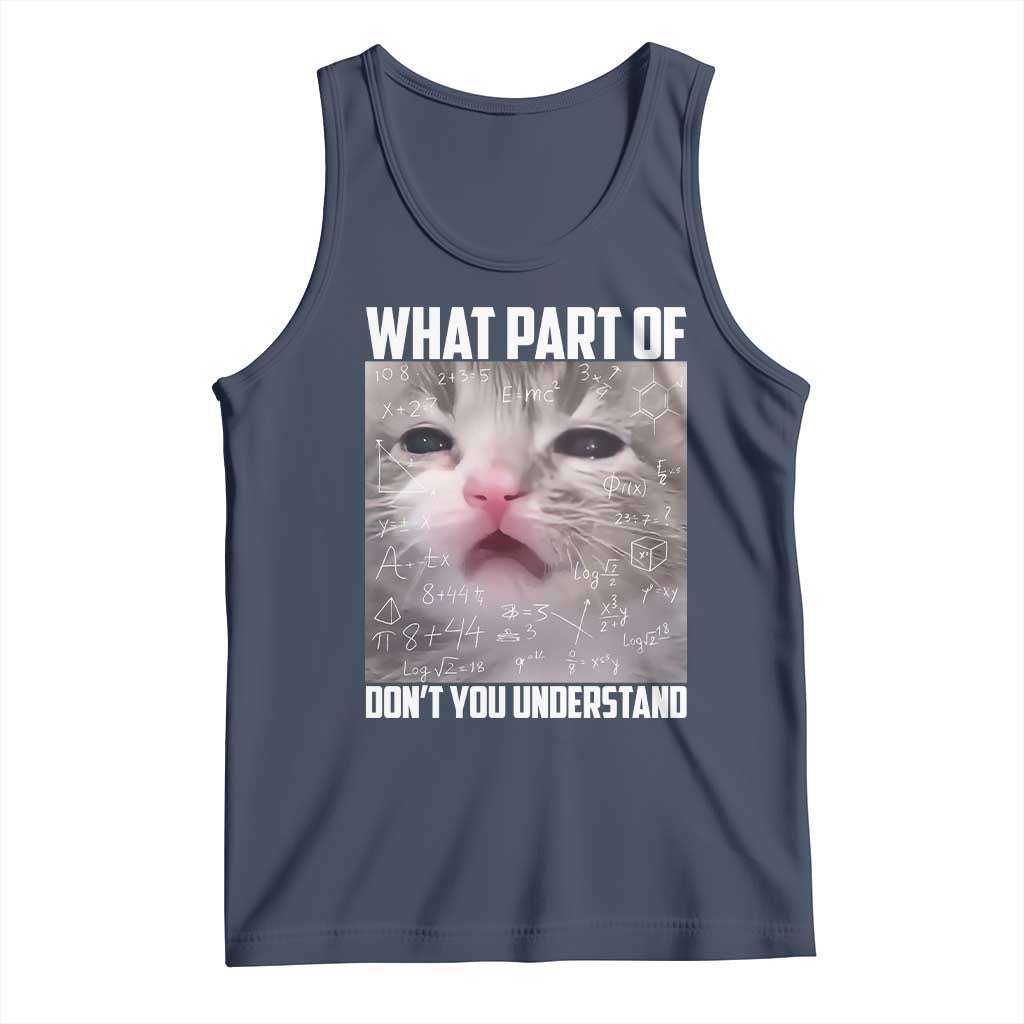 Funny Math Cat Lover Tank Top What Part Of Do Not You Understand TS14 Navy Print Your Wear