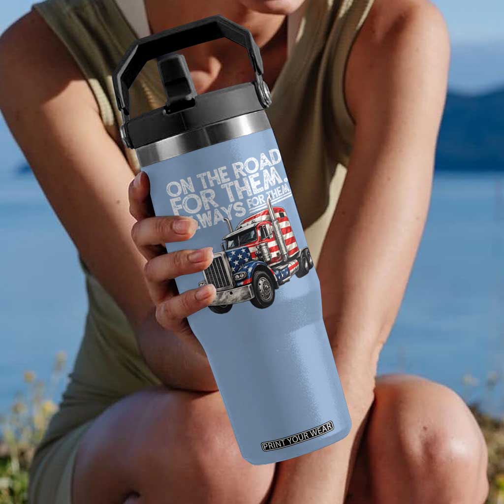 Truck Driver American Flag Flip Straw Tumbler On The Road For Them Always For Them Trucker Life TS14 One Size: 30 oz Light Blue Print Your Wear