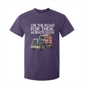 Truck Driver American Flag T Shirt For Kid On The Road For Them Always For Them Trucker Life TS14 Purple Print Your Wear