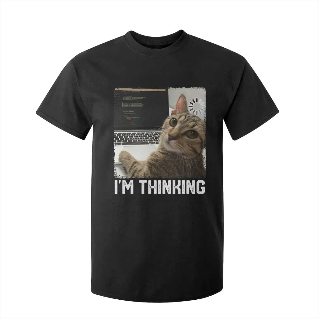 Tech Support Cat T Shirt For Kid I'm Thinking Funny Computer Engineer Coding Kitty TS14 Black Print Your Wear