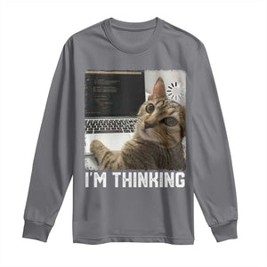 Tech Support Cat Long Sleeve Shirt I'm Thinking Funny Computer Engineer Coding Kitty TS14 Charcoal Print Your Wear