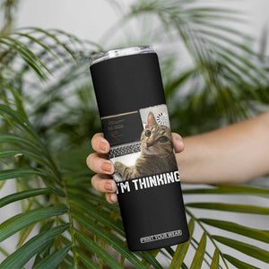 Tech Support Cat Skinny Tumbler I'm Thinking Funny Computer Engineer Coding Kitty TS14 Print Your Wear