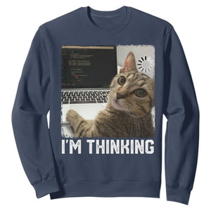 Tech Support Cat Sweatshirt I'm Thinking Funny Computer Engineer Coding Kitty TS14 Navy Print Your Wear