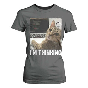 Tech Support Cat T Shirt For Women I'm Thinking Funny Computer Engineer Coding Kitty TS14 Dark Heather Print Your Wear