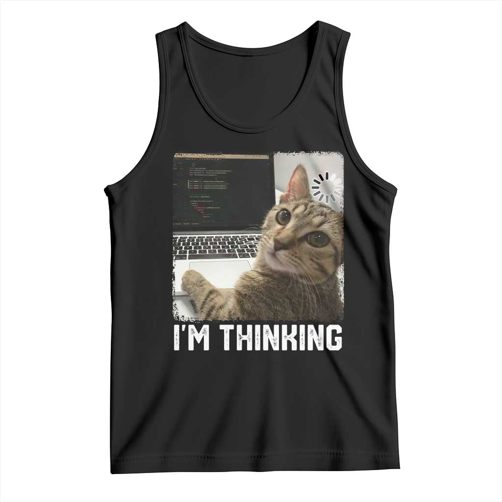 Tech Support Cat Tank Top I'm Thinking Funny Computer Engineer Coding Kitty TS14 Black Print Your Wear