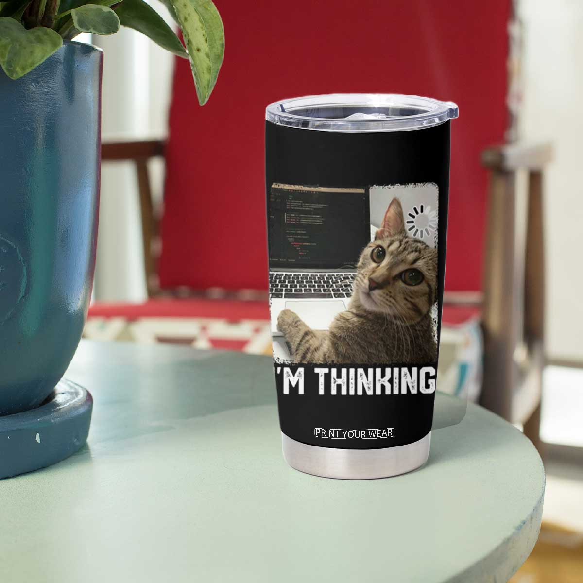 Tech Support Cat Tumbler Cup I'm Thinking Funny Computer Engineer Coding Kitty TS14 Print Your Wear