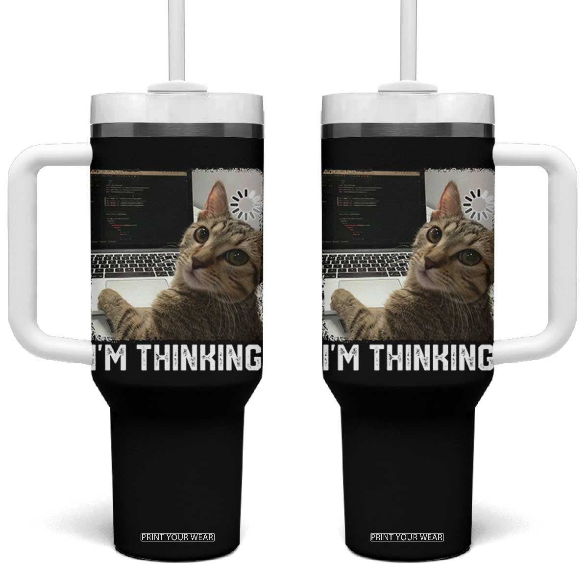 Tech Support Cat Tumbler With Handle I'm Thinking Funny Computer Engineer Coding Kitty TS14 One Size: 40 oz Black Print Your Wear