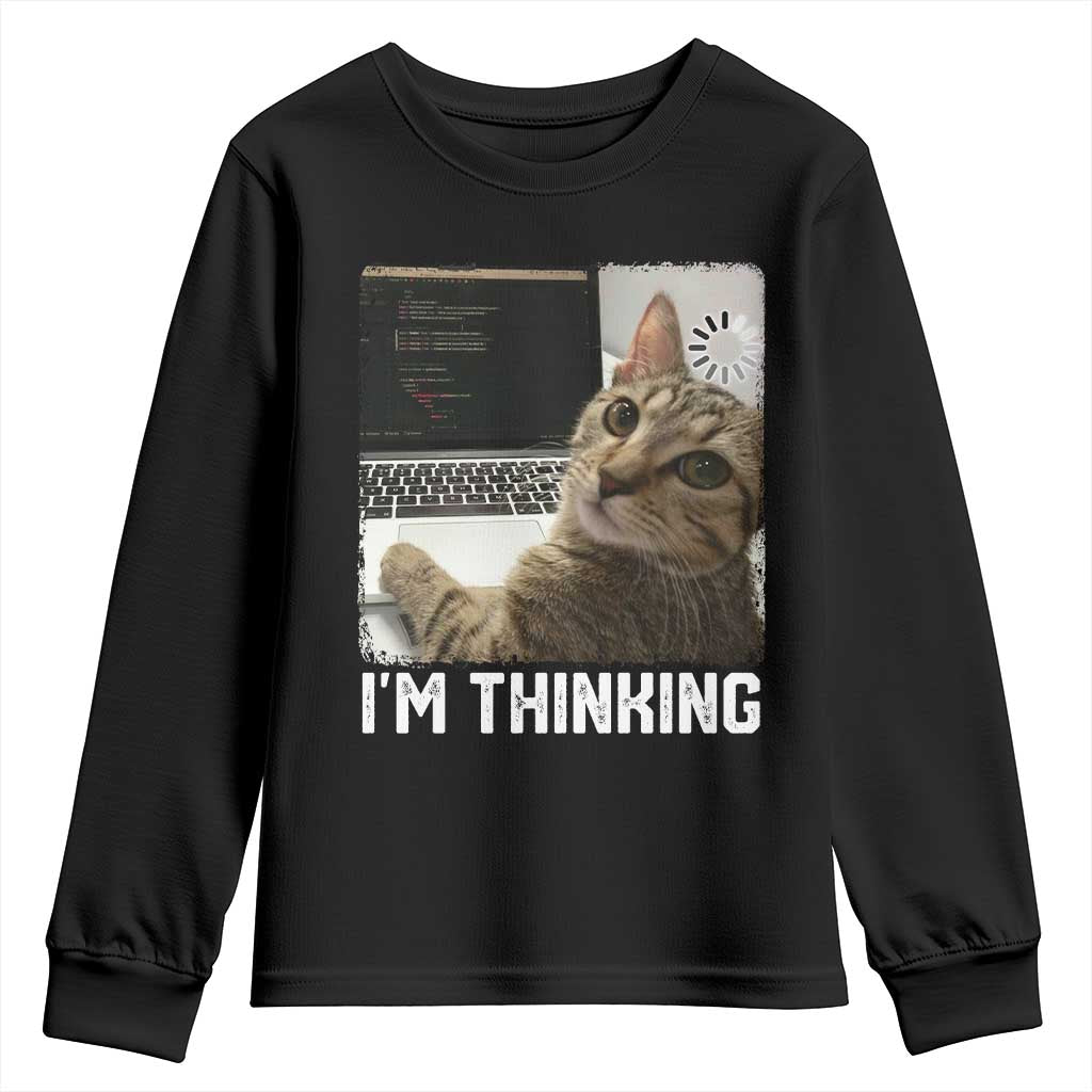 Tech Support Cat Youth Sweatshirt I'm Thinking Funny Computer Engineer Coding Kitty TS14 Black Print Your Wear