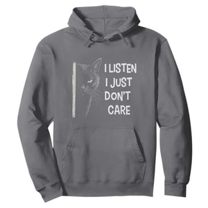 Funny Introvert Cat Hoodie I Listen I Just Don't Care Sarcastic Kitty Lover TS14 Charcoal Print Your Wear