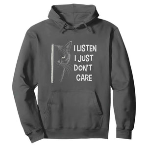 Funny Introvert Cat Hoodie I Listen I Just Don't Care Sarcastic Kitty Lover TS14 Dark Heather Print Your Wear