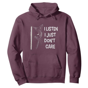 Funny Introvert Cat Hoodie I Listen I Just Don't Care Sarcastic Kitty Lover TS14 Maroon Print Your Wear