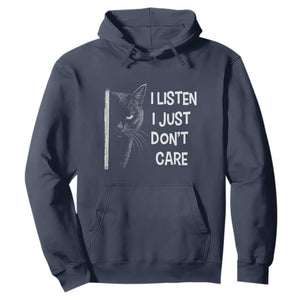 Funny Introvert Cat Hoodie I Listen I Just Don't Care Sarcastic Kitty Lover TS14 Navy Print Your Wear