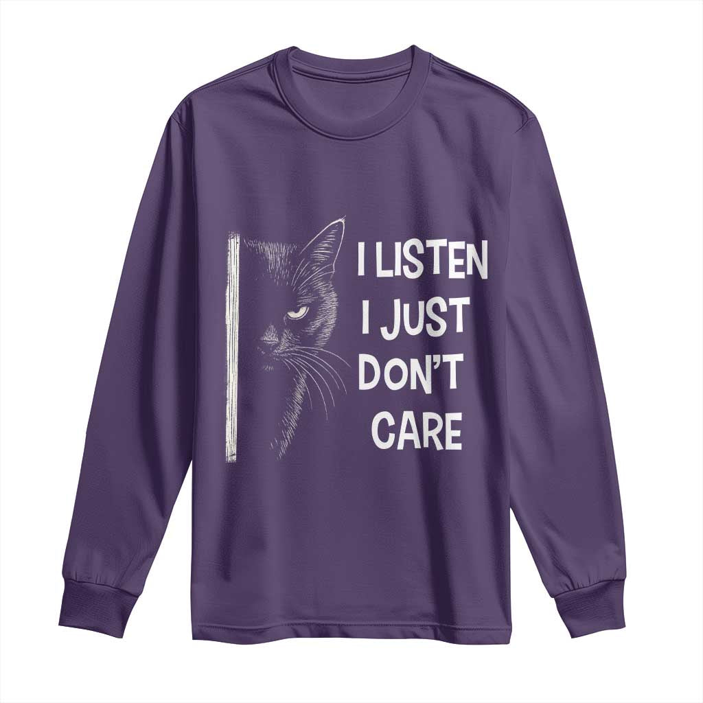 Funny Introvert Cat Long Sleeve Shirt I Listen I Just Don't Care Sarcastic Kitty Lover TS14 Purple Print Your Wear