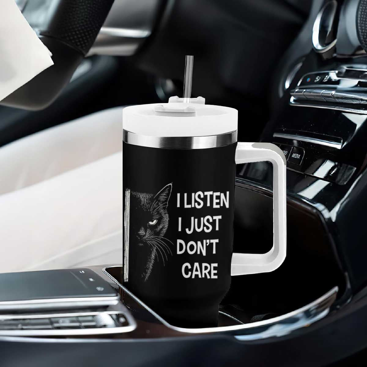Funny Introvert Cat Tumbler With Handle I Listen I Just Don't Care Sarcastic Kitty Lover TS14 Print Your Wear