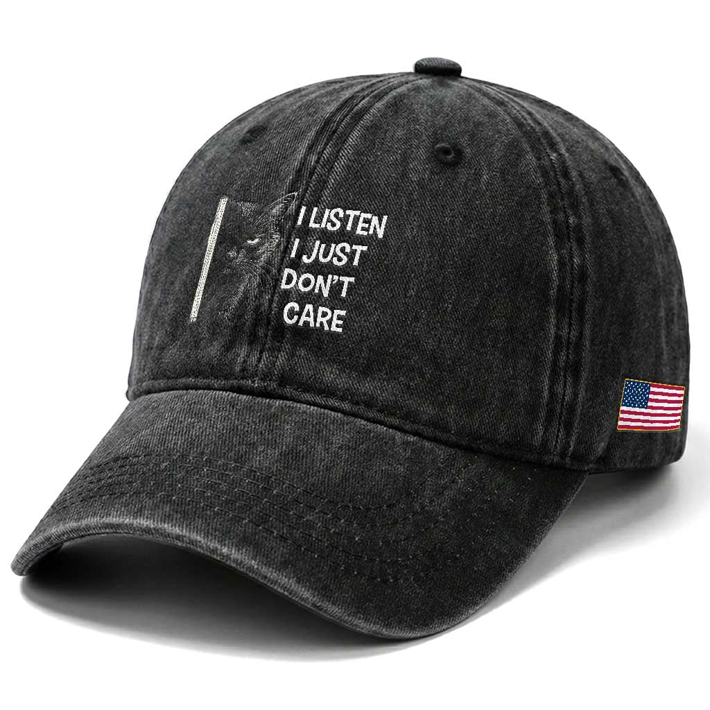 Funny Introvert Cat Washed Cotton Baseball Cap I Listen I Just Don't Care Sarcastic Kitty Lover TS14 Print Your Wear
