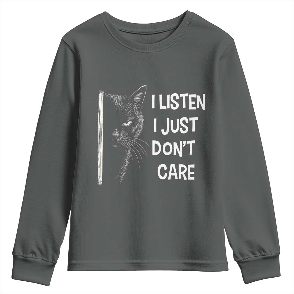 Funny Introvert Cat Youth Sweatshirt I Listen I Just Don't Care Sarcastic Kitty Lover TS14 Dark Heather Print Your Wear