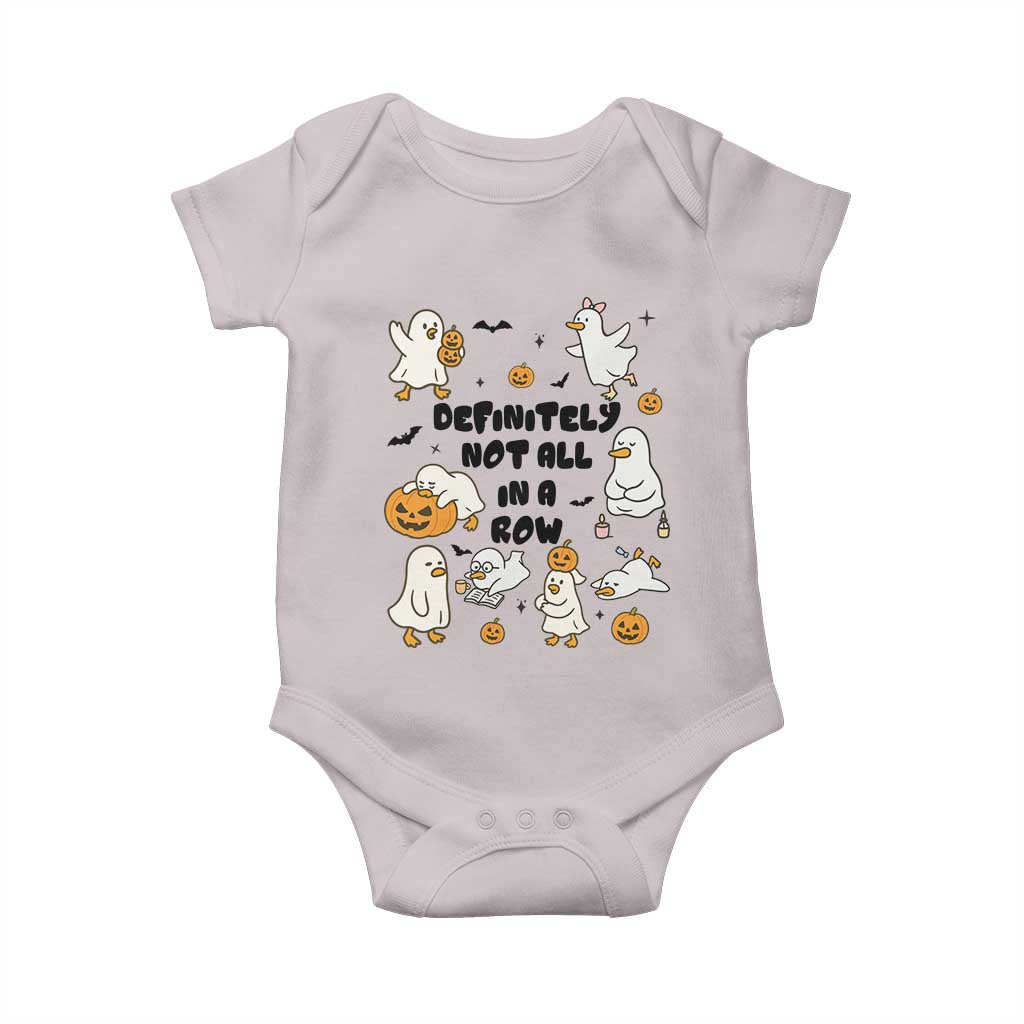 Funny Duck Ghost Halloween Baby Onesie Most Definitely Not All In A Row TS14 Ice Gray Print Your Wear