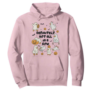 Funny Duck Ghost Halloween Hoodie Most Definitely Not All In A Row TS14 Light Pink Print Your Wear