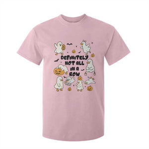 Funny Duck Ghost Halloween T Shirt For Kid Most Definitely Not All In A Row TS14 Light Pink Print Your Wear