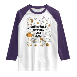 Funny Duck Ghost Halloween Raglan Shirt Most Definitely Not All In A Row TS14 White Purple Print Your Wear