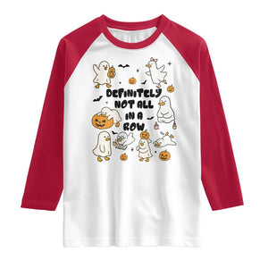 Funny Duck Ghost Halloween Raglan Shirt Most Definitely Not All In A Row TS14 White Red Print Your Wear