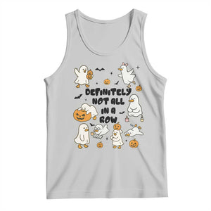 Funny Duck Ghost Halloween Tank Top Most Definitely Not All In A Row TS14 Ash Print Your Wear