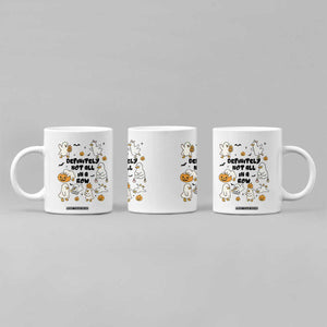 Funny Duck Ghost Halloween Coffee Mug Most Definitely Not All In A Row TS14 Print Your Wear