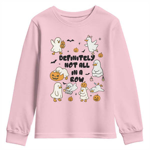 Funny Duck Ghost Halloween Youth Sweatshirt Most Definitely Not All In A Row TS14 Light Pink Print Your Wear