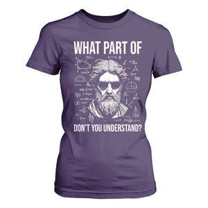 Funny Math Teacher T Shirt For Women What Part Of Do Not You Understand TS14 Purple Print Your Wear