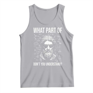 Funny Math Teacher Tank Top What Part Of Do Not You Understand TS14 Athletic Heather Print Your Wear