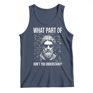 Funny Math Teacher Tank Top What Part Of Do Not You Understand TS14 Navy Print Your Wear