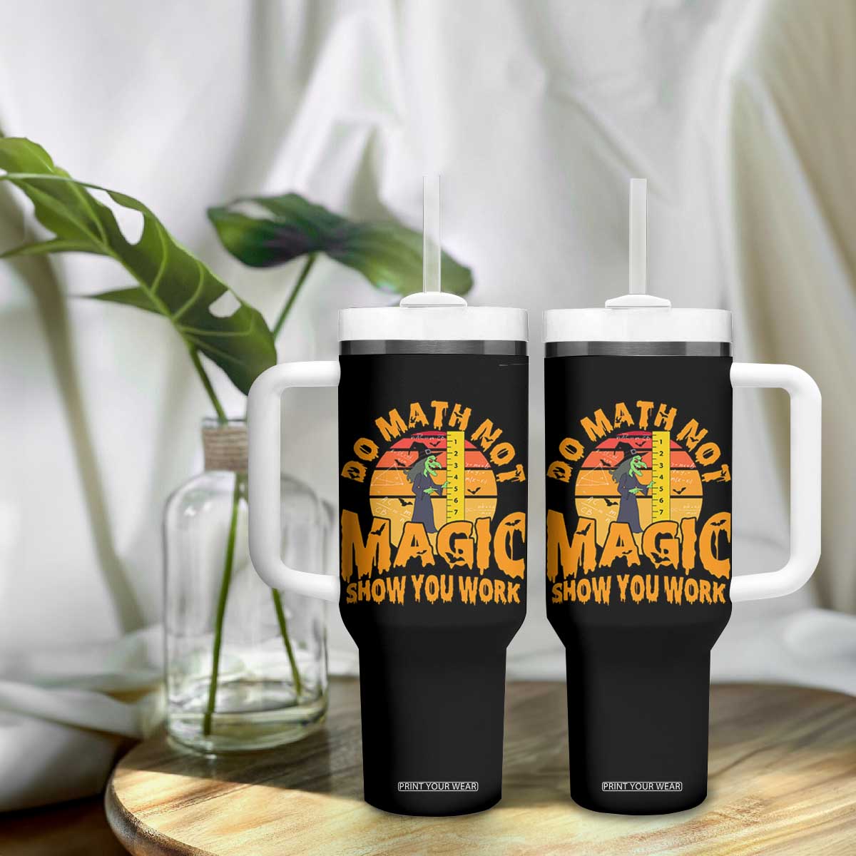 Funny Math Teacher Tumbler With Handle Do Math Not Magic Show Your Work Back To School TS14 Print Your Wear