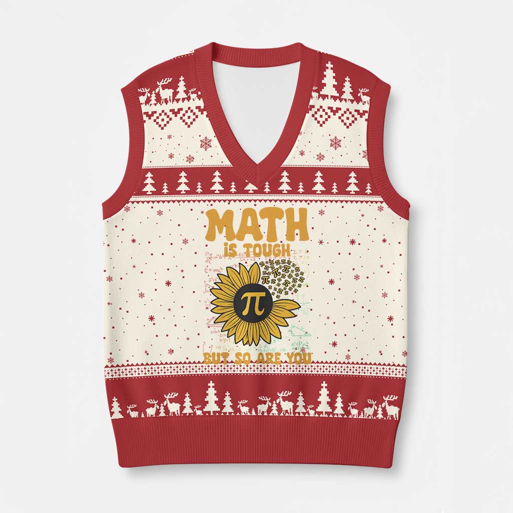 Funny Math Teacher Back To School V-Neck Knit Sweater Vest Math Is Tough But So Are You TS14 Beige Red Print Your Wear