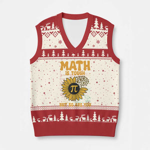 Funny Math Teacher Back To School V-Neck Knit Sweater Vest Math Is Tough But So Are You TS14 Beige Red Print Your Wear