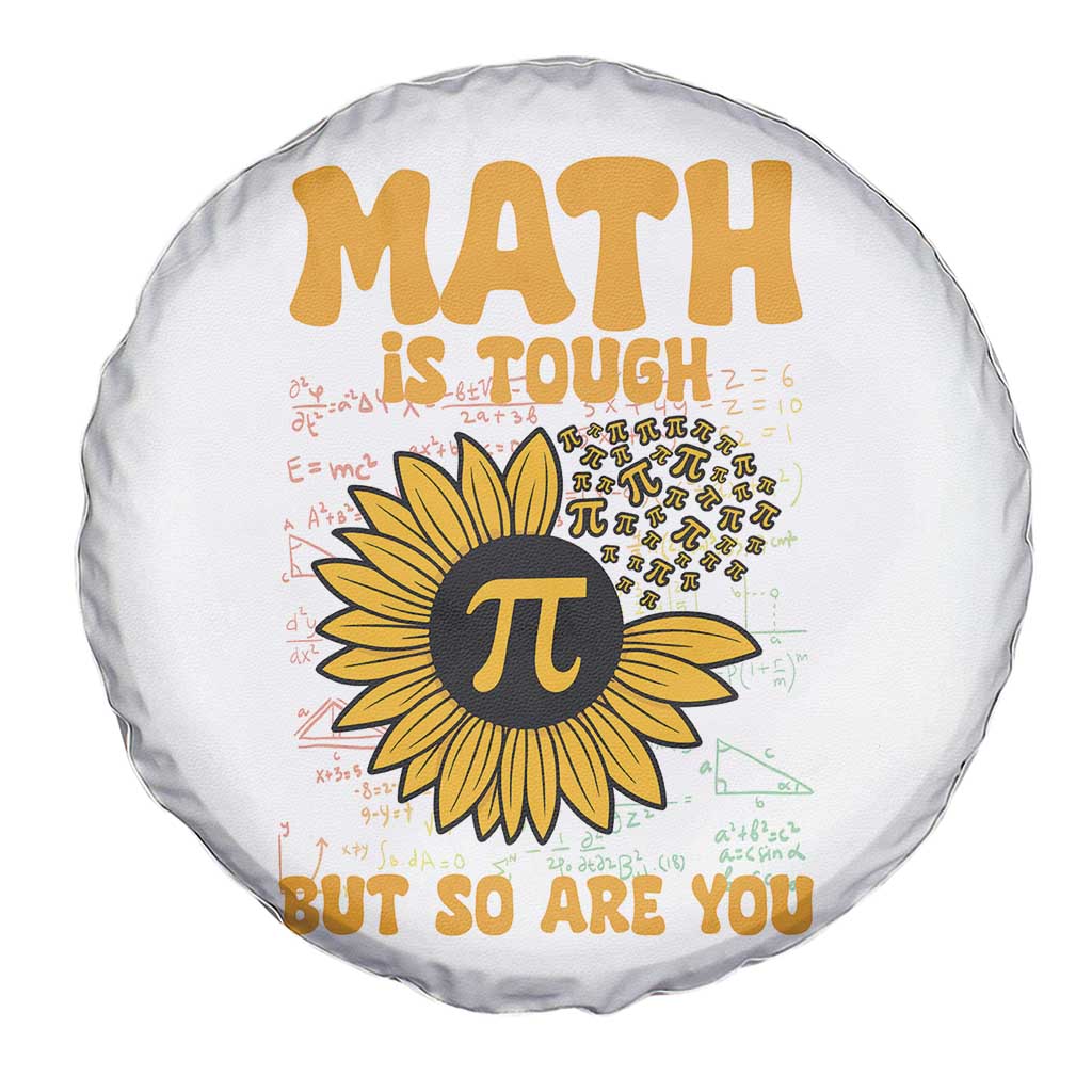 Funny Math Teacher Back To School Spare Tire Cover Math Is Tough But So Are You TS14 Print Your Wear